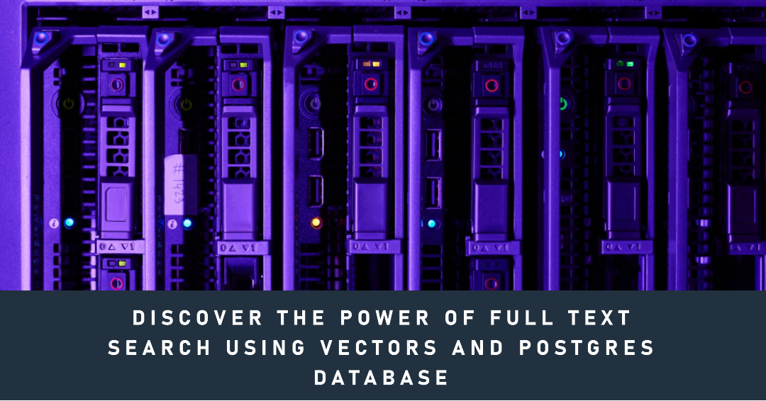 PostgreSQL Full-text search using “text search vectors”